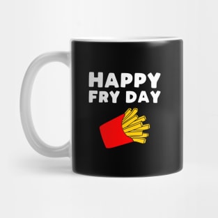 Happy Fryday Mug